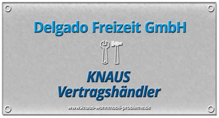 Delgado Freizeit GmbH Knaus Vertragshändler