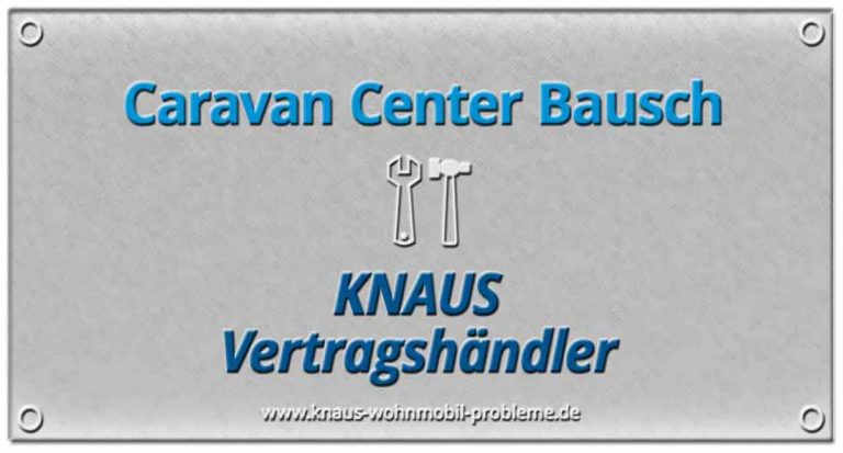 Caravan Center Bausch - Knaus Händler