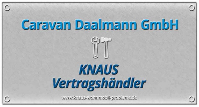 Caravan Daalmann GmbH – Probleme und schlechte Erfahrungen
