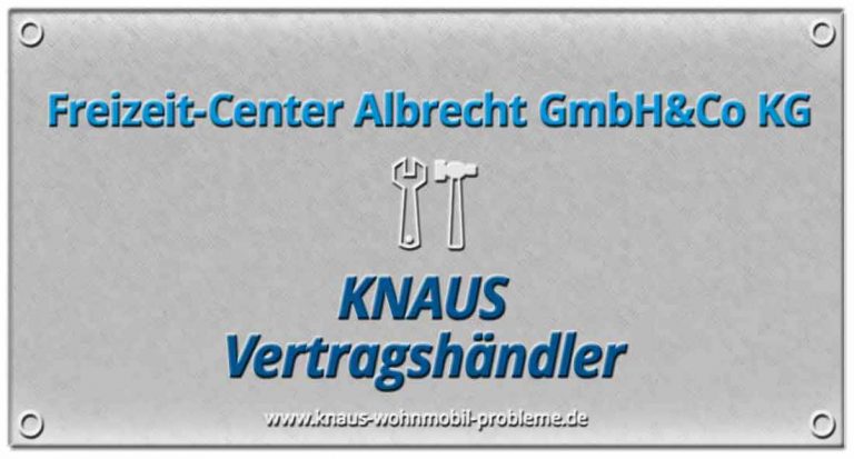 Freizeit-Center Albrecht GmbH & Co KG - Knaus Tabbert Händler