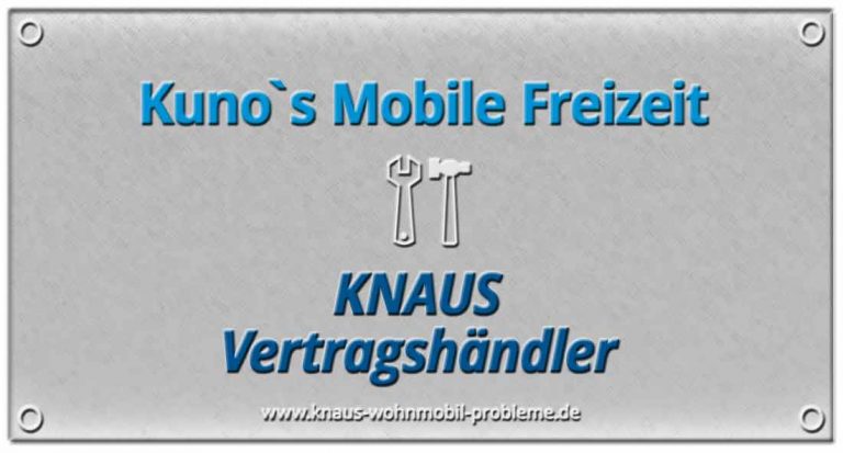Kuno’s Mobile Freizeit- Probleme und schlechte Erfahrungen